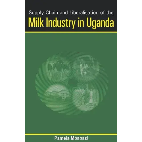 Supply Chain And Liberalisation Of The M - Paperback 1
