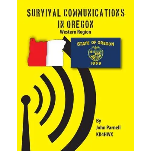 Survival Communications In Oregon: Western Region - Paperback 1