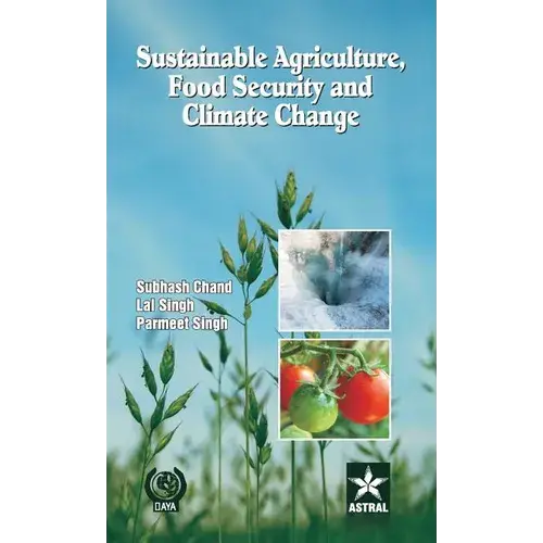Sustainable Agriculture Food Security And Climate Change - Hardcover 1