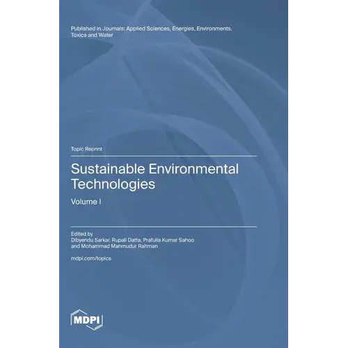Sustainable Environmental Technologies: Volume I - Hardcover 1