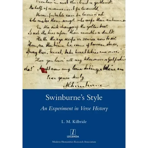 Swinburne's Style: An Experiment In Verse History - Paperback 1