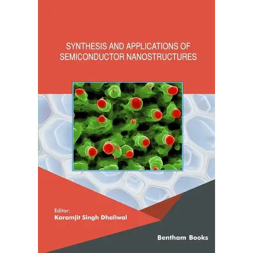 Synthesis And Applications Of Semiconductor Nanostructures - Paperback 1