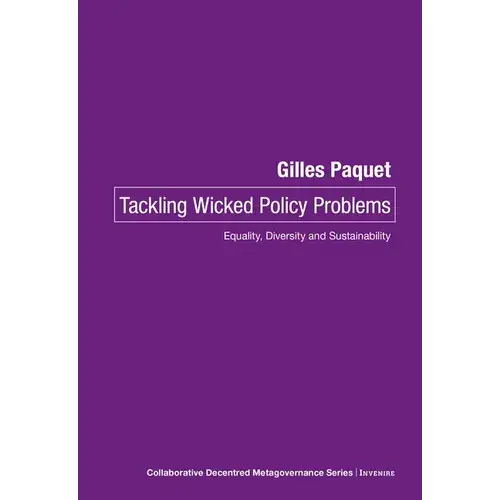 Tackling Wicked Policy Problems: Equality, Diversity And Sustainability - Paperback 1
