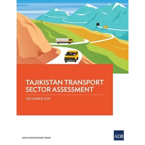 Tajikistan Transport Sector Assessment - Paperback 1