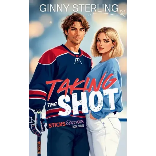 Taking The Shot: A Sweet Hockey Romance - Paperback 1