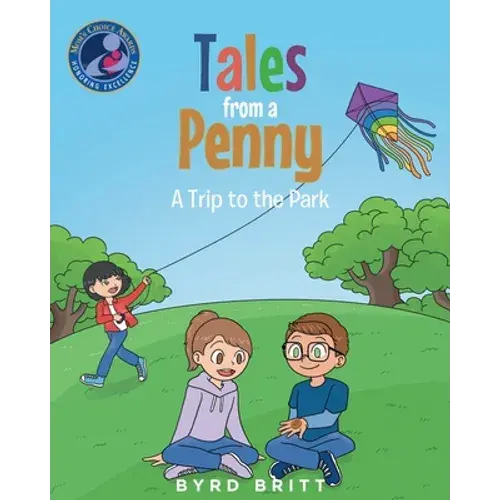 Tales From A Penny: A Trip To The Park - Paperback 1