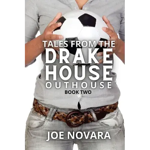 Tales From The Drake House Outhouse, Book Two - Paperback 1