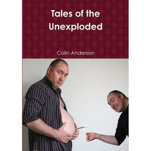 Tales Of The Unexploded - Paperback 1
