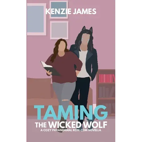 Taming The Wicked Wolf - Paperback 1