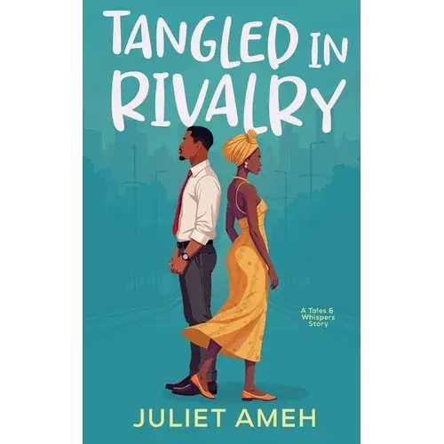 Tangled In Rivalry: An African Romance - Paperback 1