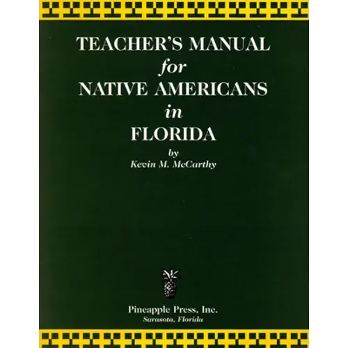 Teachers' Manual For Native Americans In Florida - Paperback 1