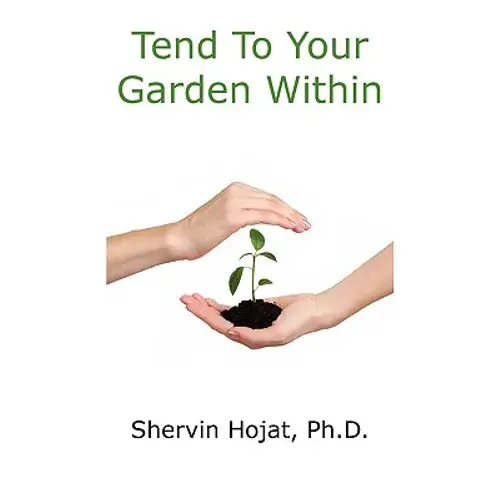 Tend To Your Garden Within - Paperback 1