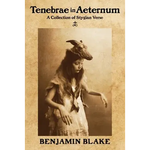 Tenebrae In Aeternum: A Collection Of Stygian Verse - Paperback 1