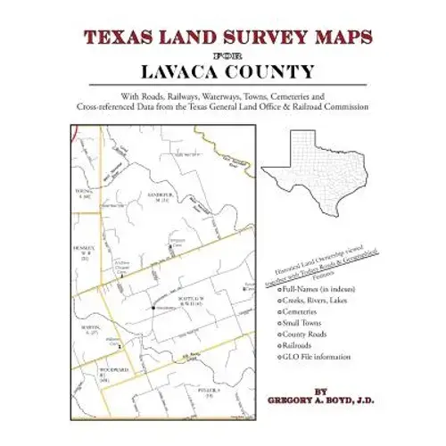 Texas Land Survey Maps For Lavaca County - Paperback 1
