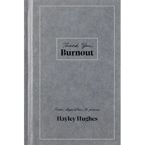 Thank You, Burnout - Paperback 1