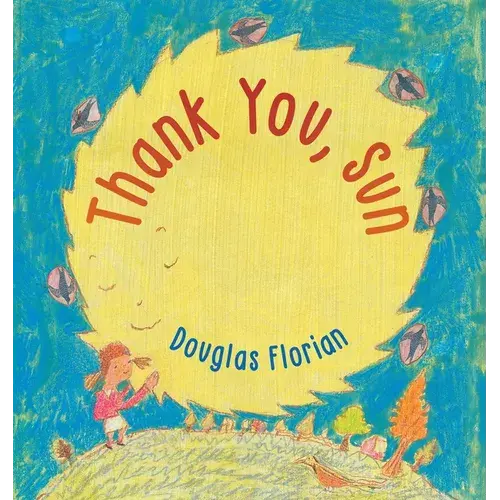 Thank You, Sun - Hardcover 1