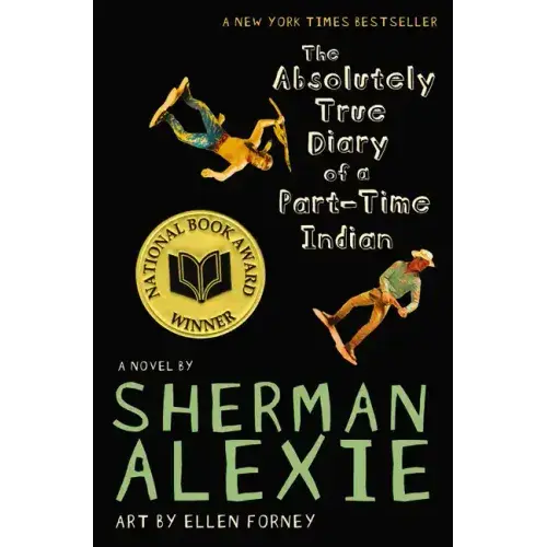 The Absolutely True Diary Of A Part-Time Indian (National Book Award Winner) - Hardcover 1