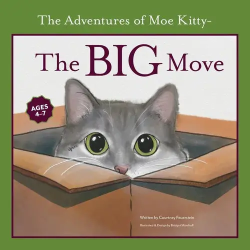 The Adventures Of Moe Kitty- The Big Move - Paperback 1