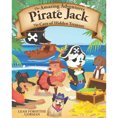 The Amazing Adventures Of Pirate Jack: The Cave Of Hidden Treasure - Paperback 1