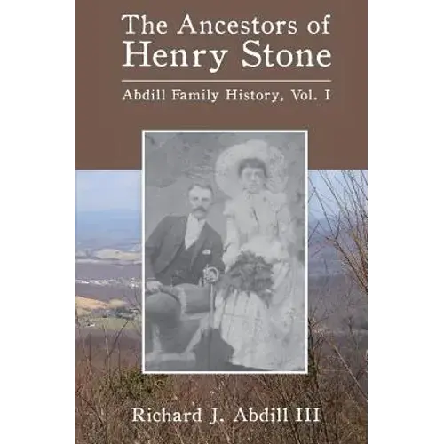 The Ancestors Of Henry Stone - Paperback 1
