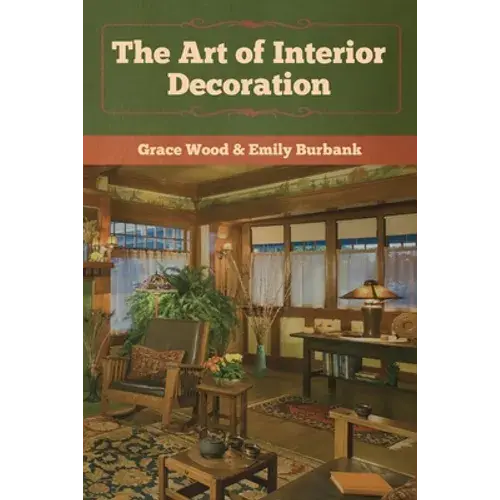 The Art Of Interior Decoration - Paperback 1