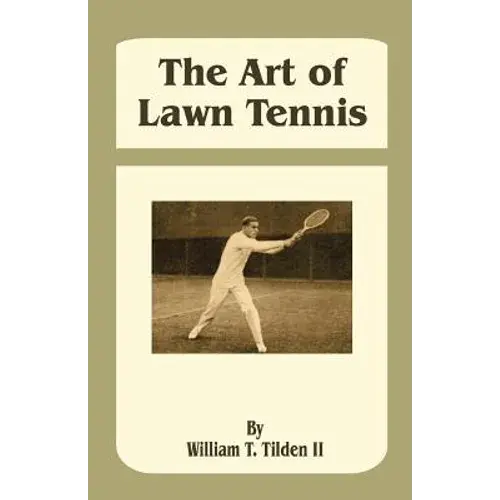 The Art Of Lawn Tennis - Paperback 1