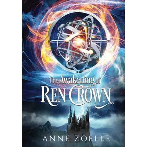 The Awakening Of Ren Crown - Hardcover 1