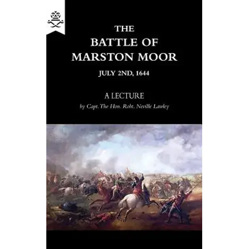 The Battle Of Marston Moor - Paperback 1