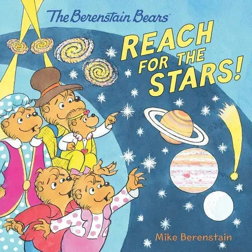 The Berenstain Bears Reach For The Stars! - Paperback 1