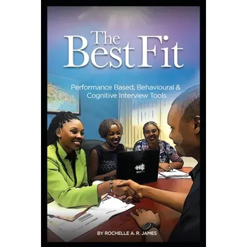 The Bestfit: Performance Based, Behavioural And Cognitive Interview Tools - Paperback 1
