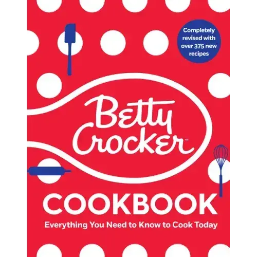 The Betty Crocker Cookbook, 13Th Edition: Everything You Need To Know To Cook Today - Hardcover 1