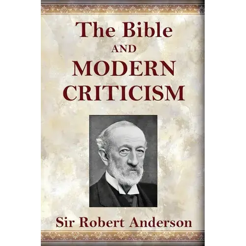 The Bible And Modern Criticism - Paperback 1