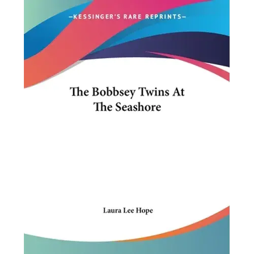 The Bobbsey Twins At The Seashore - Paperback 1