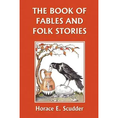The Book Of Fables And Folk Stories (Yesterday's Classics) - Paperback 1