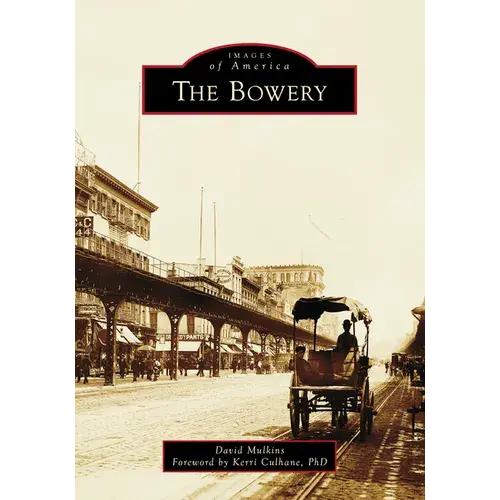 The Bowery - Paperback 1