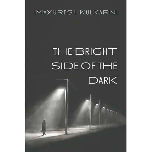 The Bright Side Of The Dark - Paperback 1