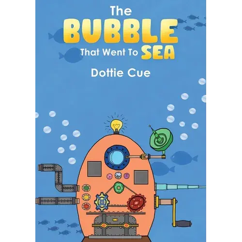 The Bubble That Went To Sea - Paperback 1