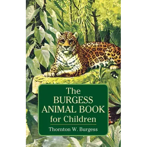 The Burgess Animal Book For Children - Paperback 1