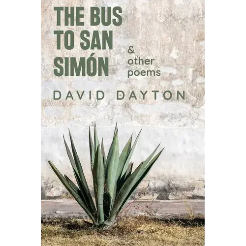 The Bus To San Simón: & Other Poems - Paperback 1