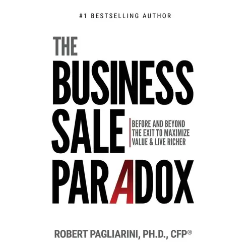 The Business Sale Paradox - Hardcover 1