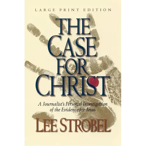 The Case For Christ: A Journalist's Personal Investigation Of The Evidence For Jesus - Paperback 1