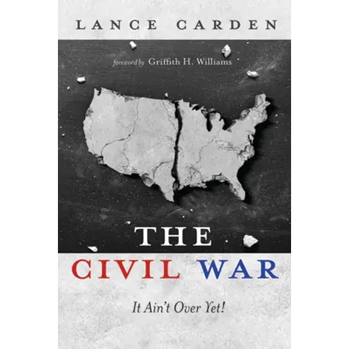 The Civil War: It Ain't Over Yet! - Paperback 1