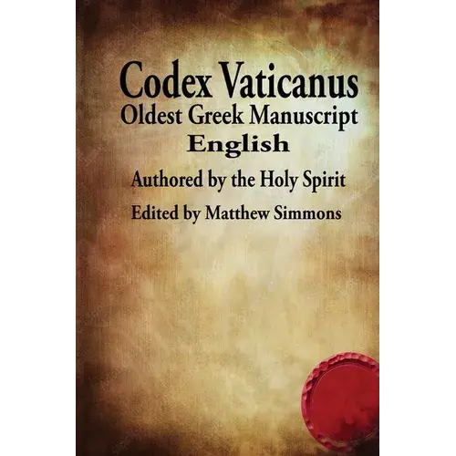 The Codex Vaticanus: New Testament-Oldest Manuscript (English) - Paperback 1