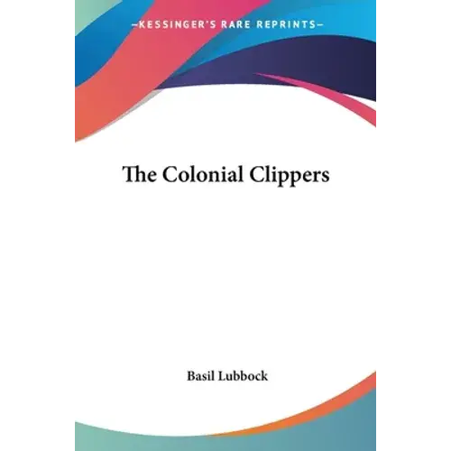 The Colonial Clippers - Paperback 1