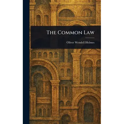 The Common Law - Hardcover 1