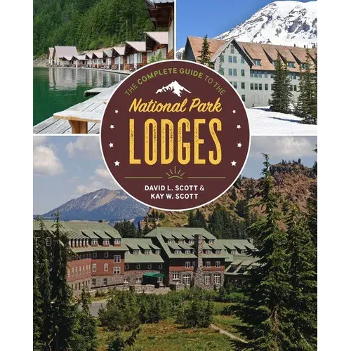 The Complete Guide To The National Park Lodges - Paperback 1