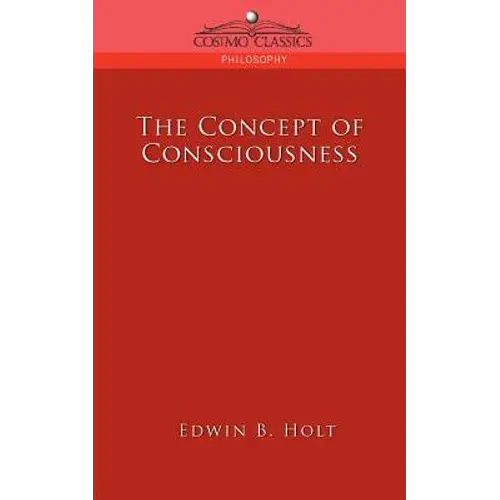 The Concept Of Consciousness - Paperback 1