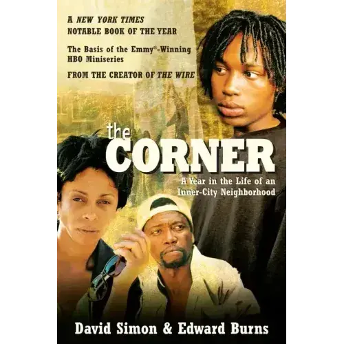 The Corner: A Year In The Life Of An Inner-City Neighborhood - Paperback 1