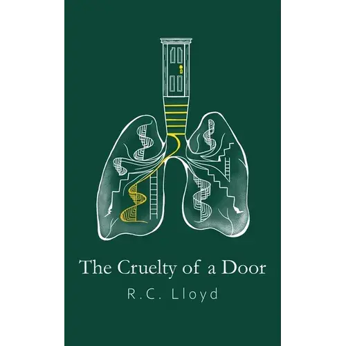 The Cruelty Of A Door - Paperback 1