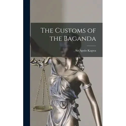 The Customs Of The Baganda - Hardcover 1
